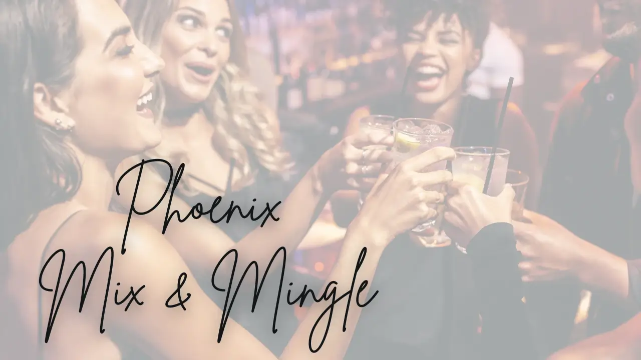 Phoenix Mix & Mingle event calendar thumb.